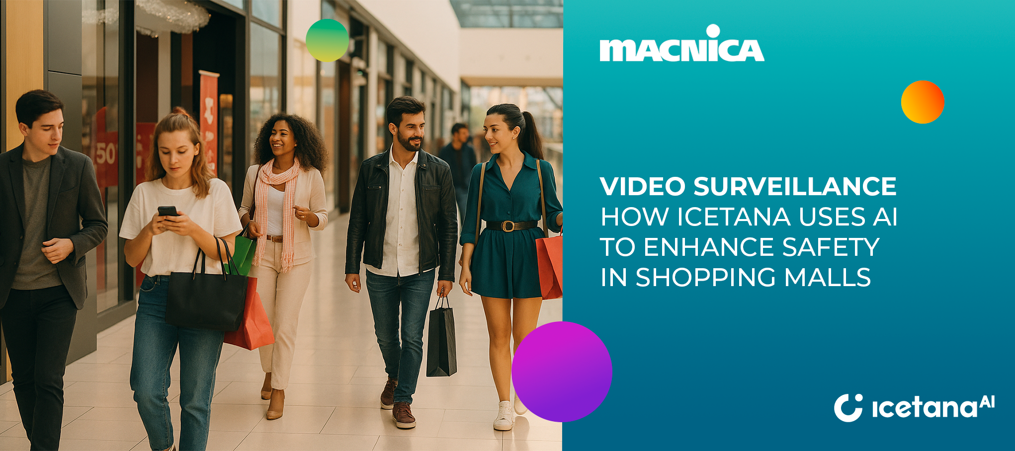 Video Surveillance: How Icetana uses AI to enhance safety in shopping malls